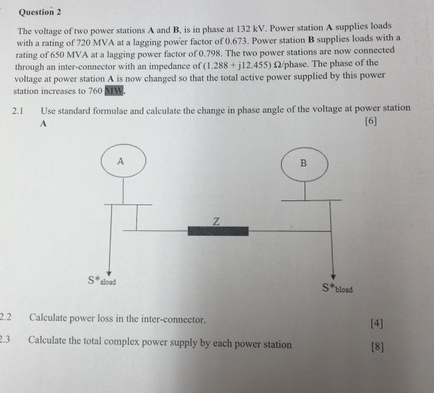 Solved Question 2 The Voltage Of Two Power Stations A And B | Chegg.com