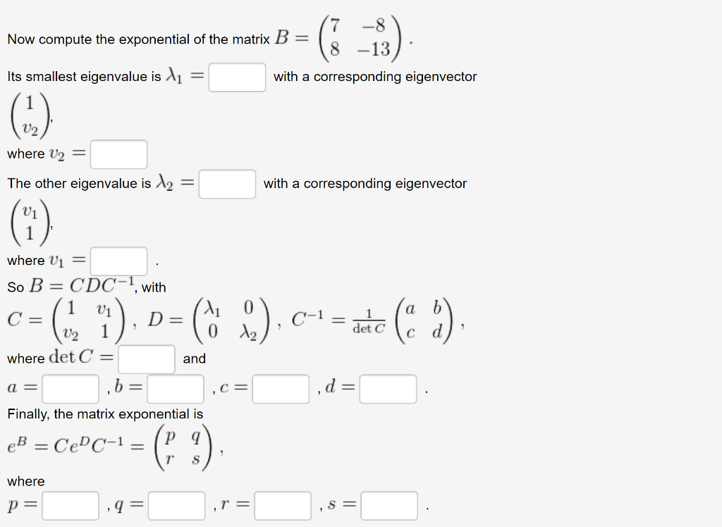 Solved 1 Point Diagonalizing A Matrix And Finding Its Chegg Solved 1 Point Diagonalizing A Matrix And Finding Its Chegg