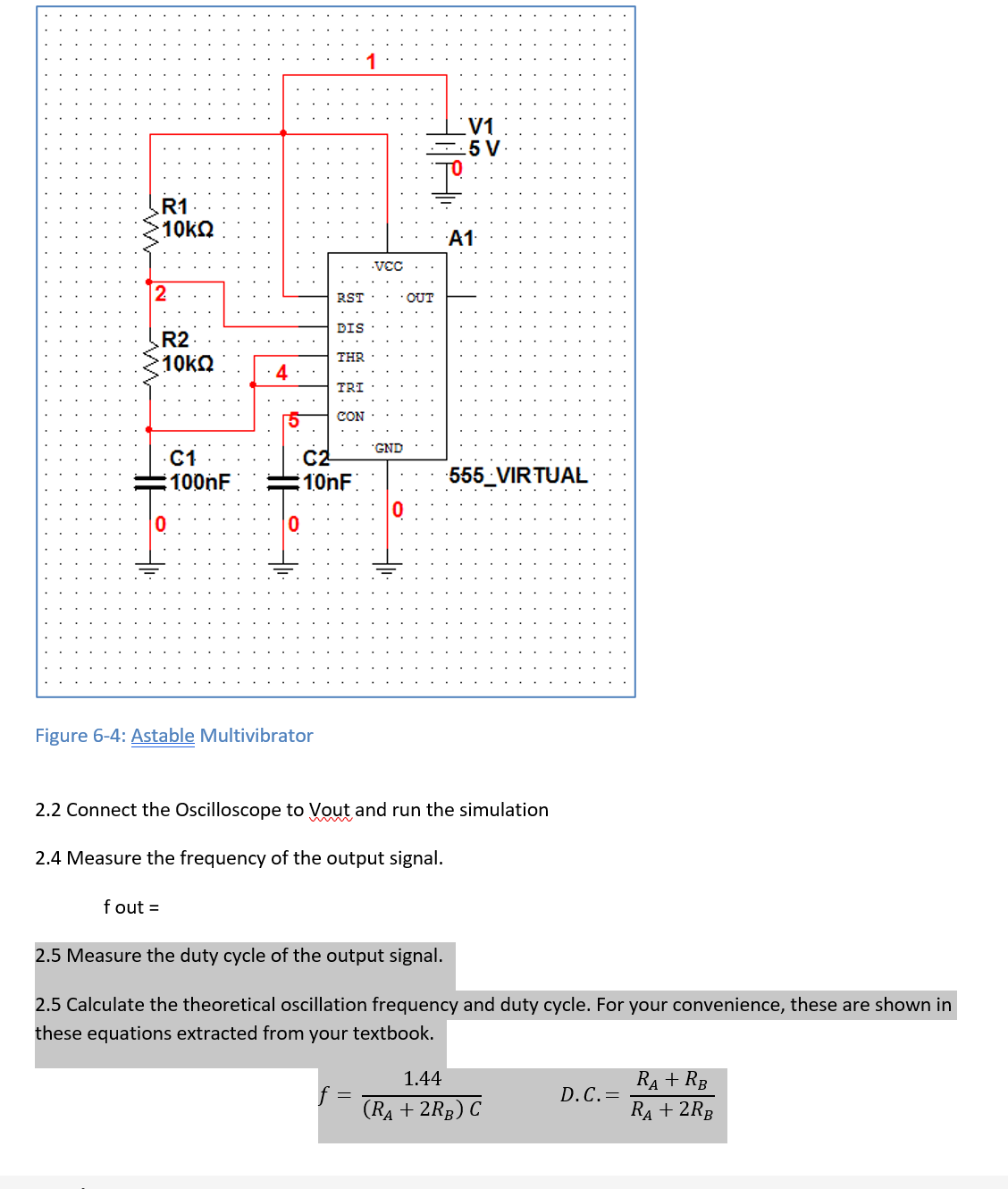 Solved Figure 6-4: ) ﻿Multivibrator2.2 ﻿Connect the | Chegg.com