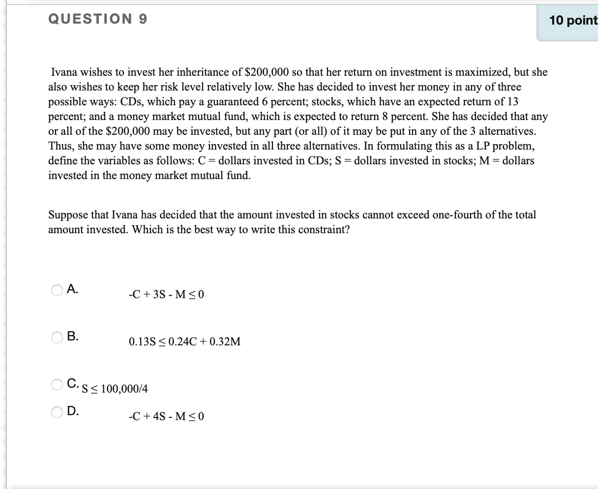 Solved Question 9 10 Point Ivana Wishes To Invest Her