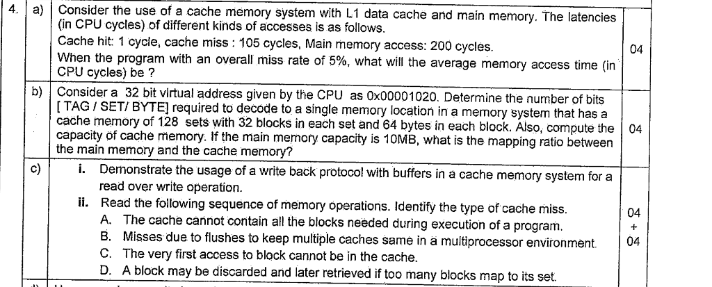 4. a) Consider the use of a cache memory system with | Chegg.com
