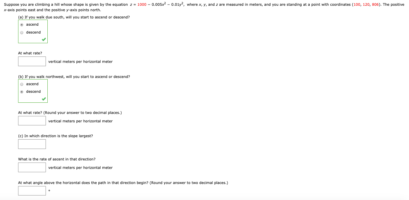 Solved Suppose you are climbing a hill whose shape is given | Chegg.com