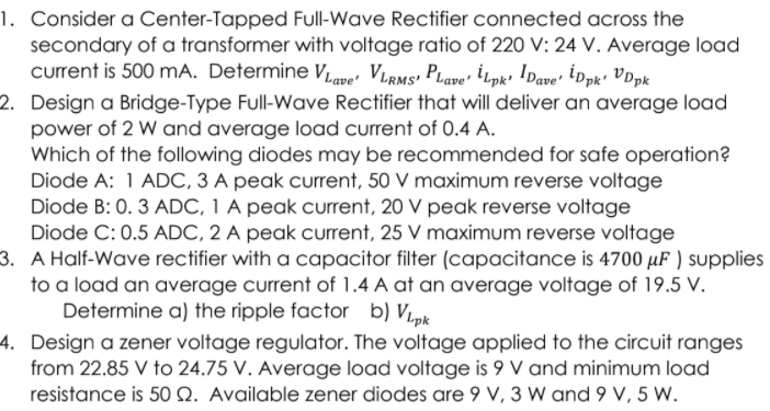 Solved 1. Consider a Center-Tapped Full-Wave Rectifier | Chegg.com