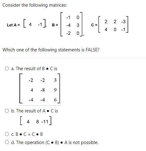 Solved Consider the following matrices: Let | Chegg.com