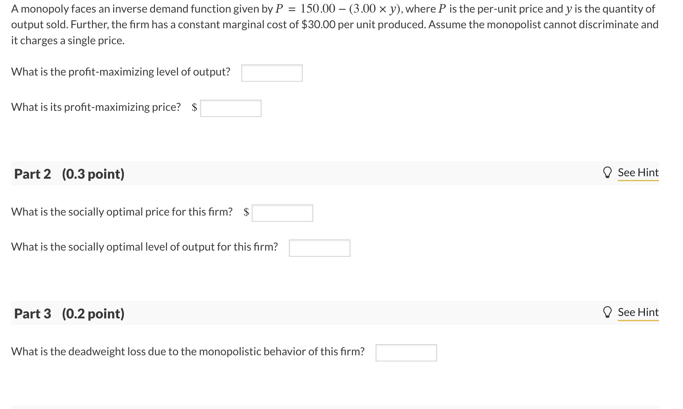 Solved A monopoly faces an inverse demand function given by