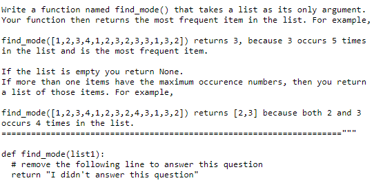 Solved Write a function named find_mode) that takes a list | Chegg.com