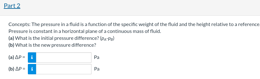 Solved Part 1 In The Figure Below Pipe A Contains Gasoline 