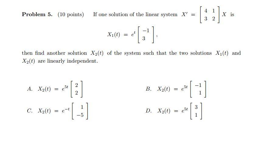 Solved Problem 5. (10 points) If one solution of the linear | Chegg.com
