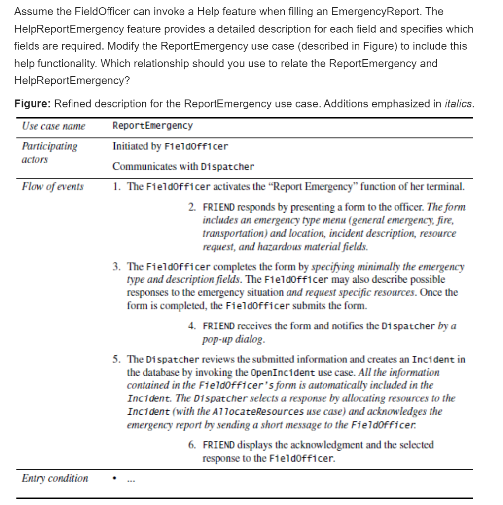 solved-assume-the-fieldofficer-can-invoke-a-help-feature-chegg