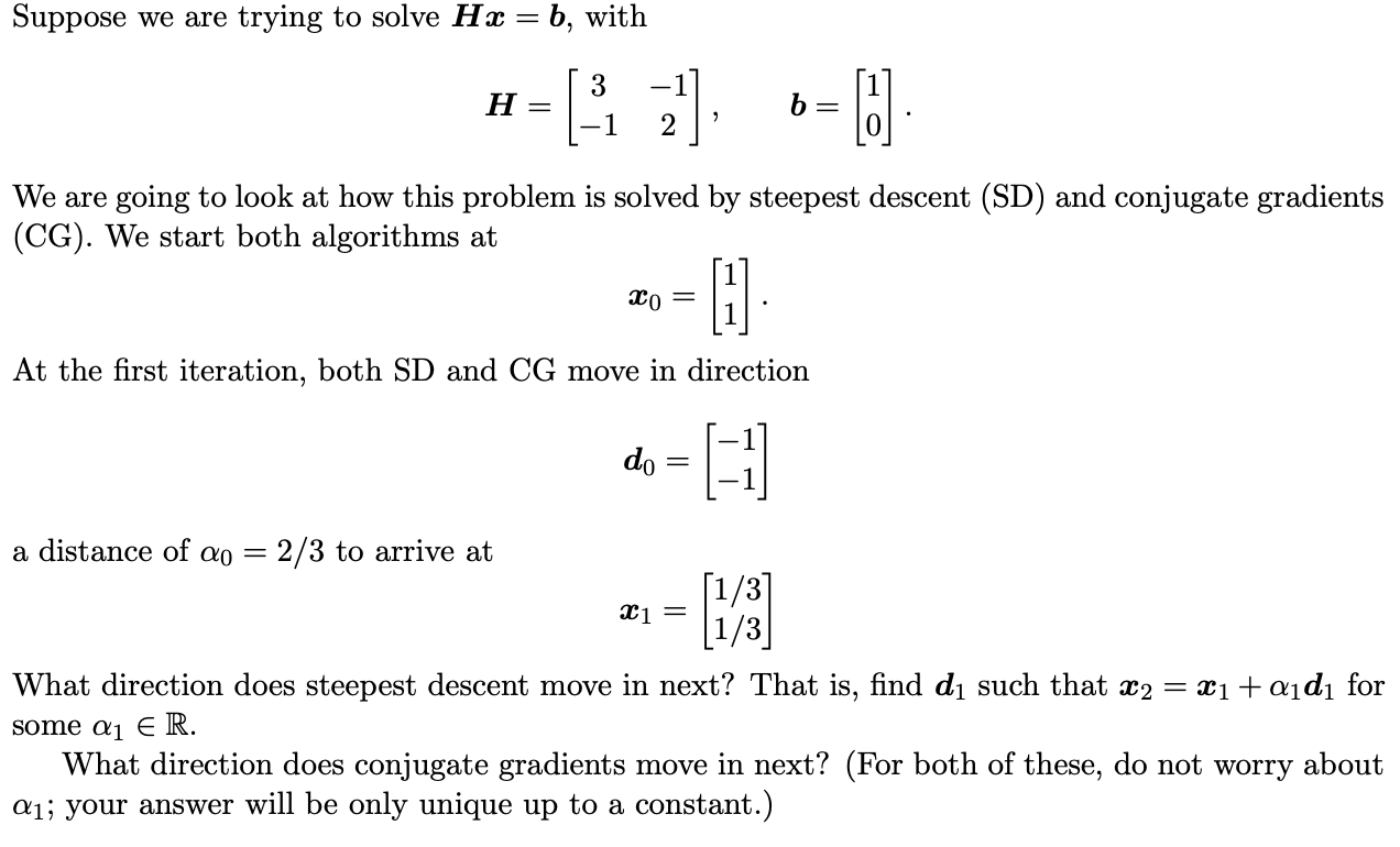 Solved Suppose We Are Trying To Solve Hx = B, With 3 Η. 23 | Chegg.com