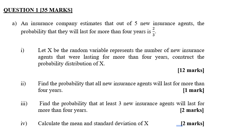 Solved QUESTION 1 [35 MARKS] a) An insurance company | Chegg.com
