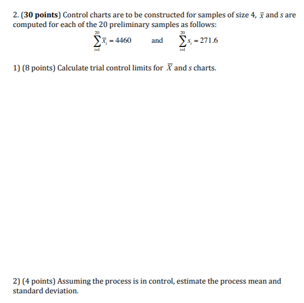 Solved 2. (30 points) Control charts are to be constructed | Chegg.com