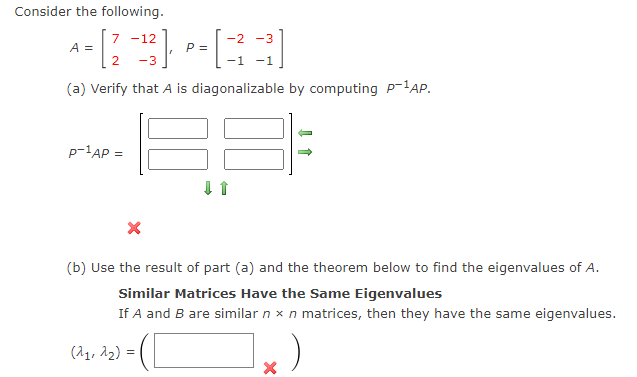Solved Consider the following. A=[72−12−3],P=[−2−1−3−1] (a) | Chegg.com