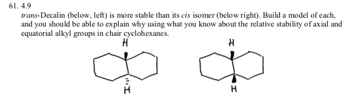 Decalin Chair Solved 61. 4.9 trans-Decalin (below, left) is more stable | Chegg.com