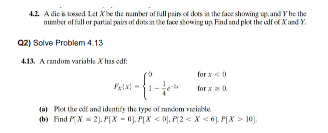 4.2. A die is tossed. Let X be the number of lull | Chegg.com