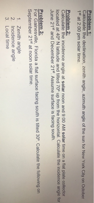 Solved Problem 1: Calculate the declination, zenith angle, | Chegg.com