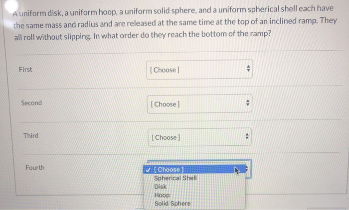 Solved Auniform disk, a uniform hoop, a uniform solid | Chegg.com