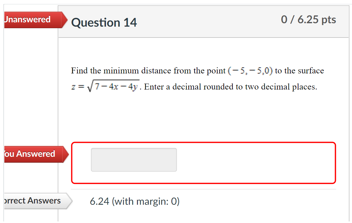 Solved Unanswered Question 14 0 / 6.25 pts Find the minimum | Chegg.com