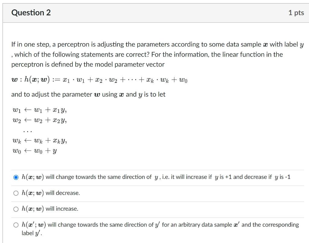 Solved If in one step, a perceptron is adjusting the | Chegg.com