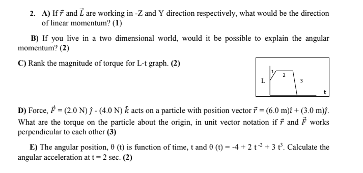 Solved 2 A If And Are Working In Z And Y Direction R Chegg Com