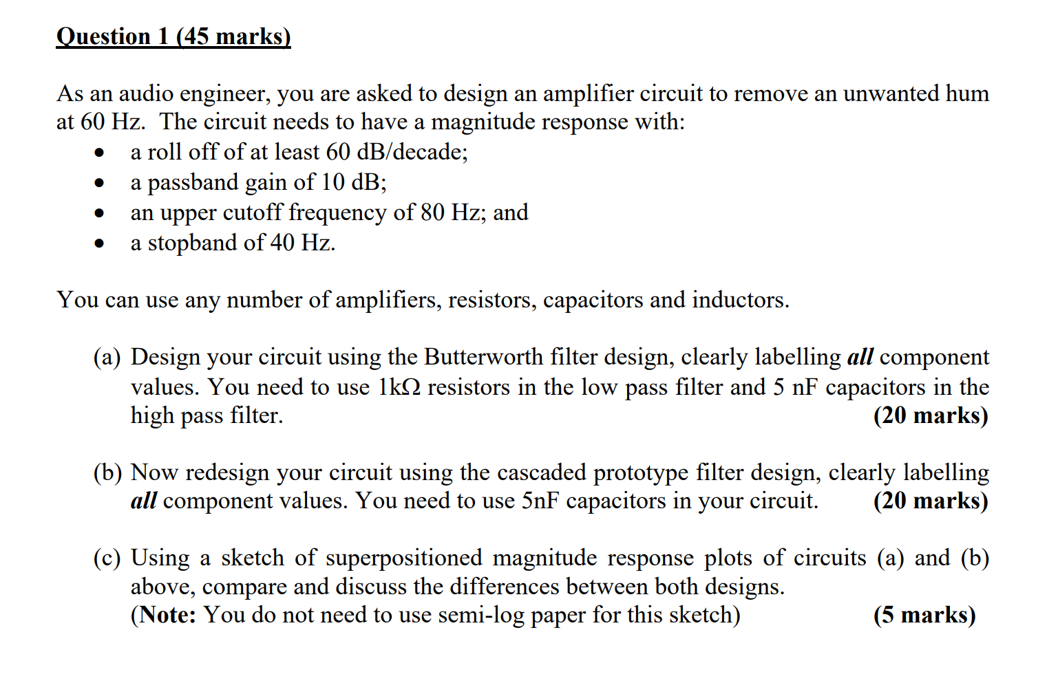 Question 1 (45 marks) As an audio engineer, you are | Chegg.com