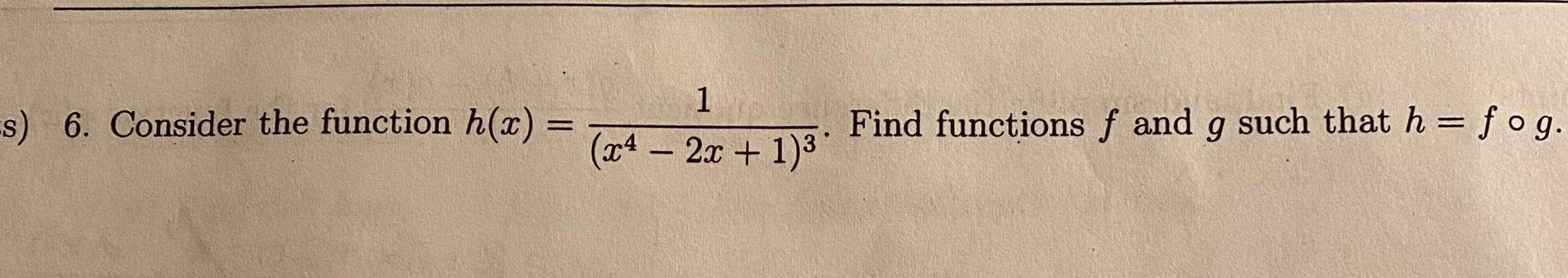 Solved s) 6. Consider the function h(x) = - it (24 – 2x + | Chegg.com