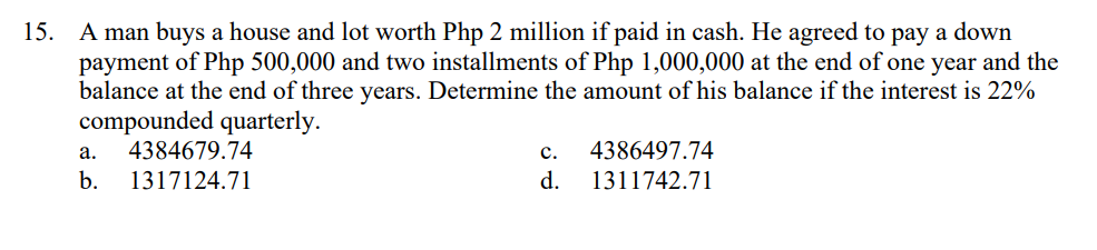 Solved 15. A man buys a house and lot worth Php 2 million if | Chegg.com