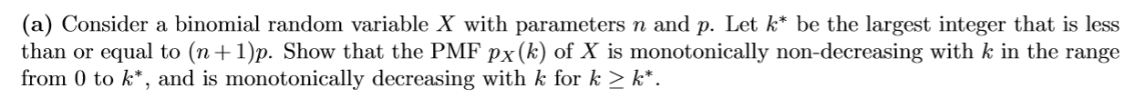 Solved (a) Consider a binomial random variable X with | Chegg.com