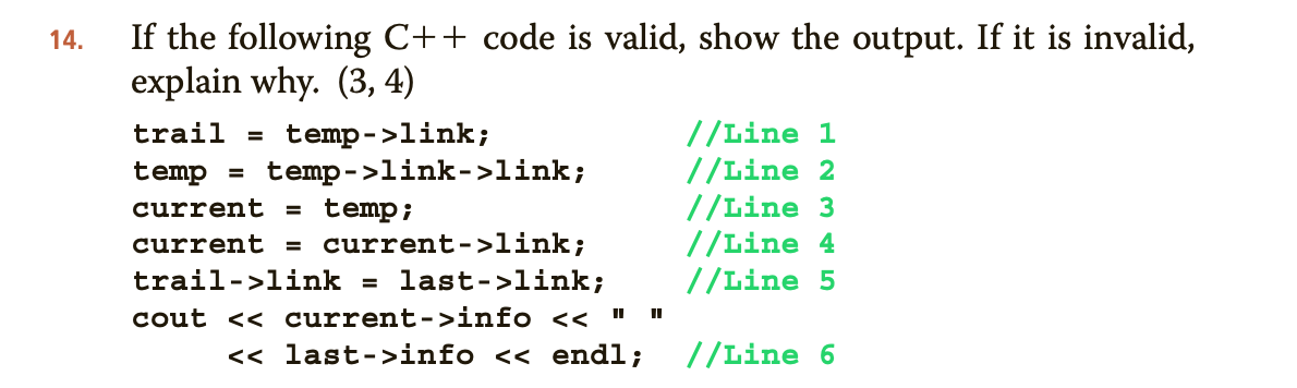Solved 14. If the following C++ code is valid, show the | Chegg.com