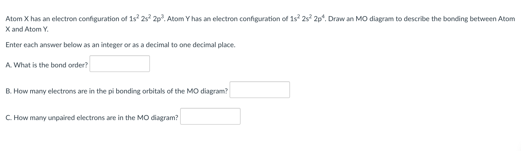 Solved Atom X has an electron configuration of 1s 2s 2p3. | Chegg.com