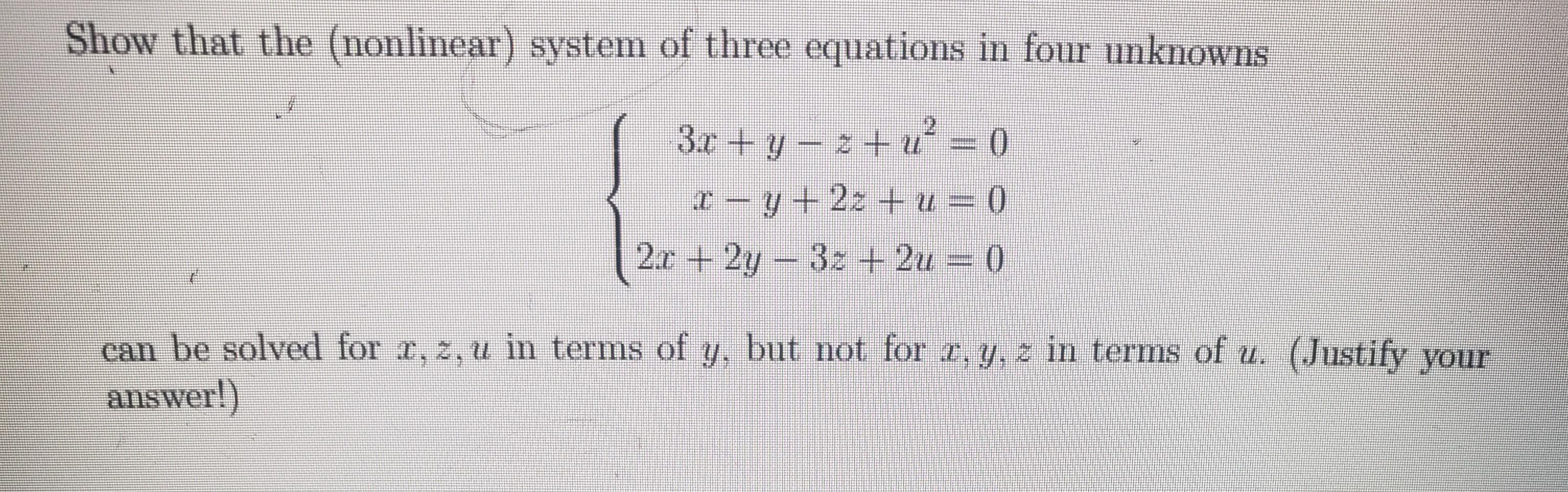 Solved Show That The (nonlinear) System Of Three Equations | Chegg.com