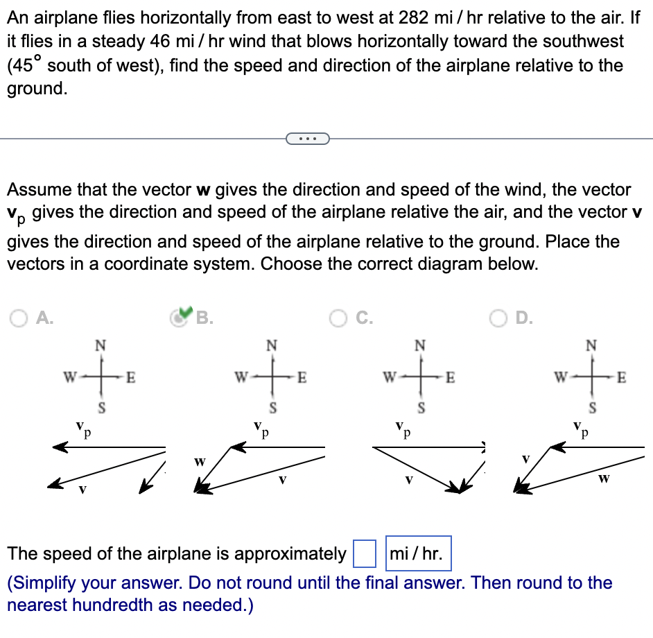 Solved An airplane flies horizontally from east to west at