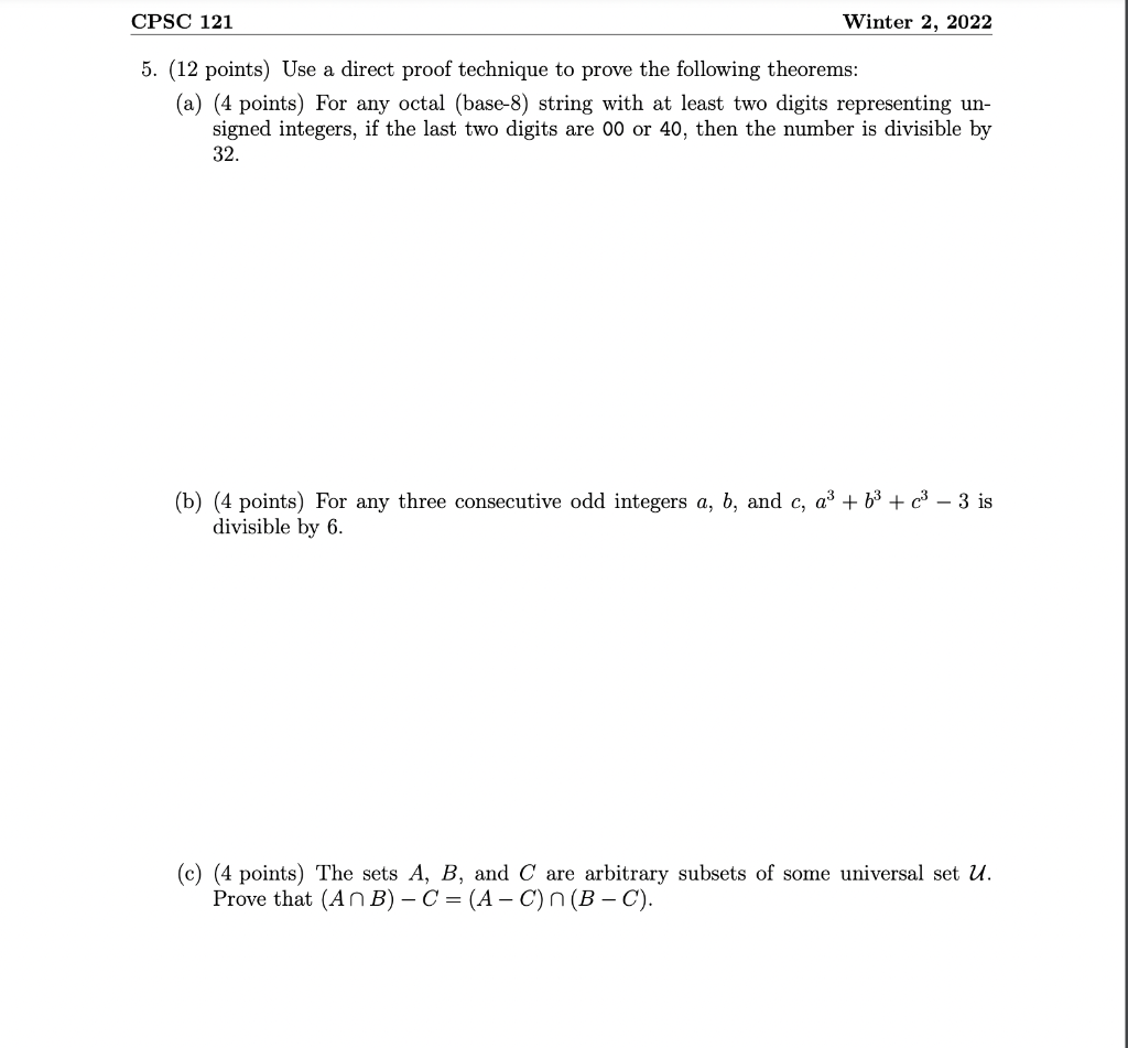 Solved 5. (12 Points) Use A Direct Proof Technique To Prove | Chegg.com