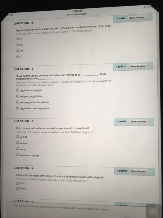 Solved 2:00 AM 1 points Save Answer QUESTION 15 Type A blood | Chegg.com