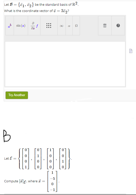 Solved Let B={e1,e2} be the standard basis of R2. What is | Chegg.com