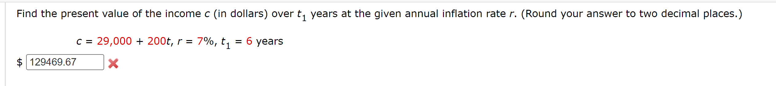 Solved Find the present value of the income c (in dollars) | Chegg.com