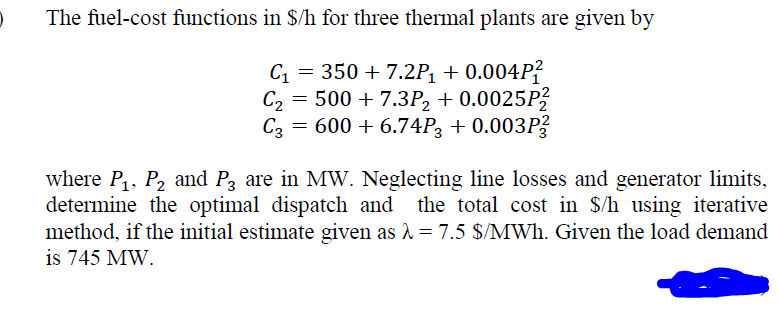 The Fuel-cost Functions In \\( \\$ / H \\) For Three | Chegg.com