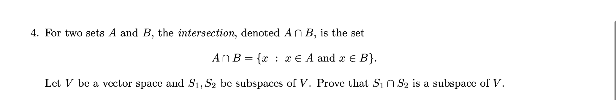 Solved 4. For Two Sets A And B, The Intersection, Denoted An | Chegg.com