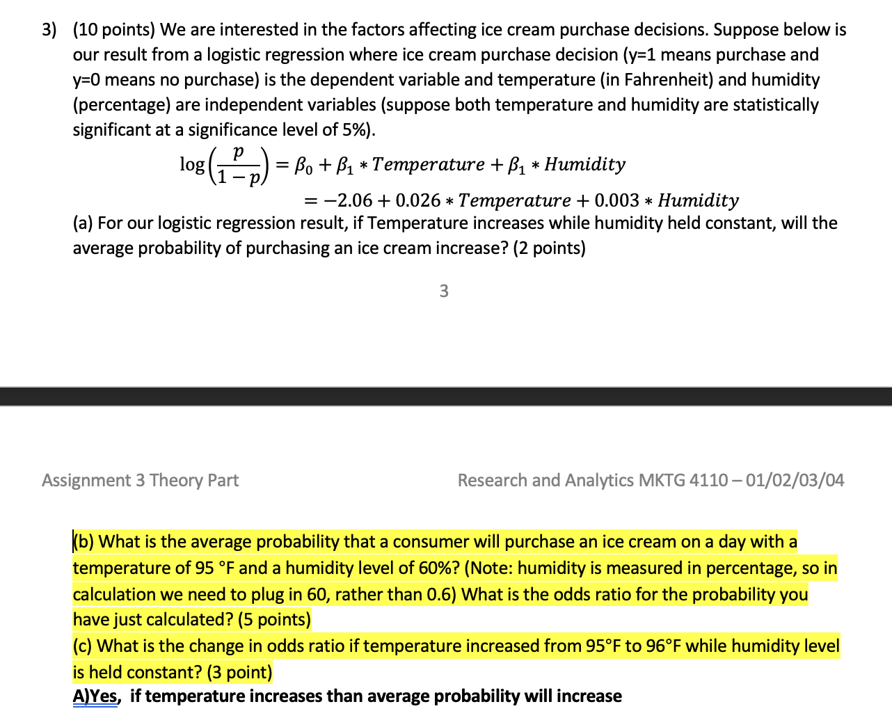 Solved 3) (10 Points) We Are Interested In The Factors | Chegg.com