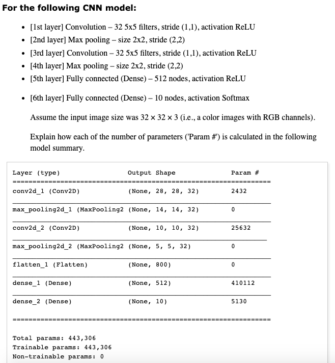 For the following CNN model: • [1st layer] | Chegg.com