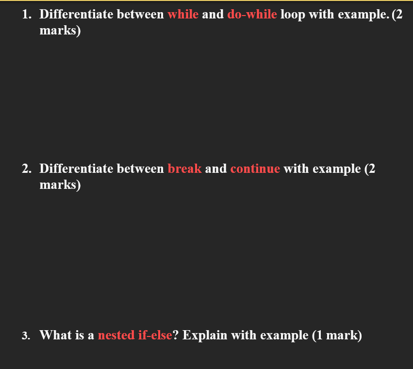 Solved 1. Differentiate between while and do-while loop with | Chegg.com