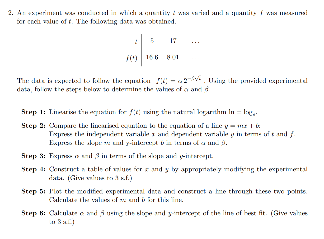 Solved 2. An experiment was conducted in which a quantity t | Chegg.com