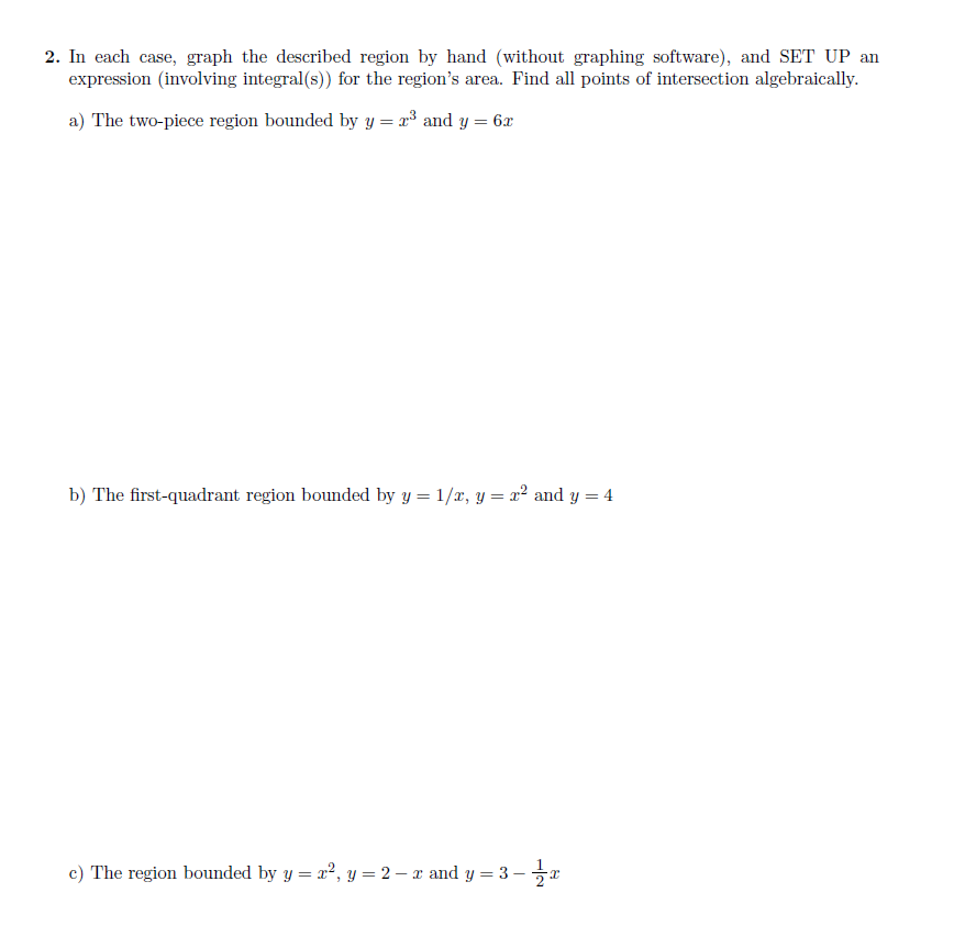 Solved In each case, graph the described region by hand | Chegg.com