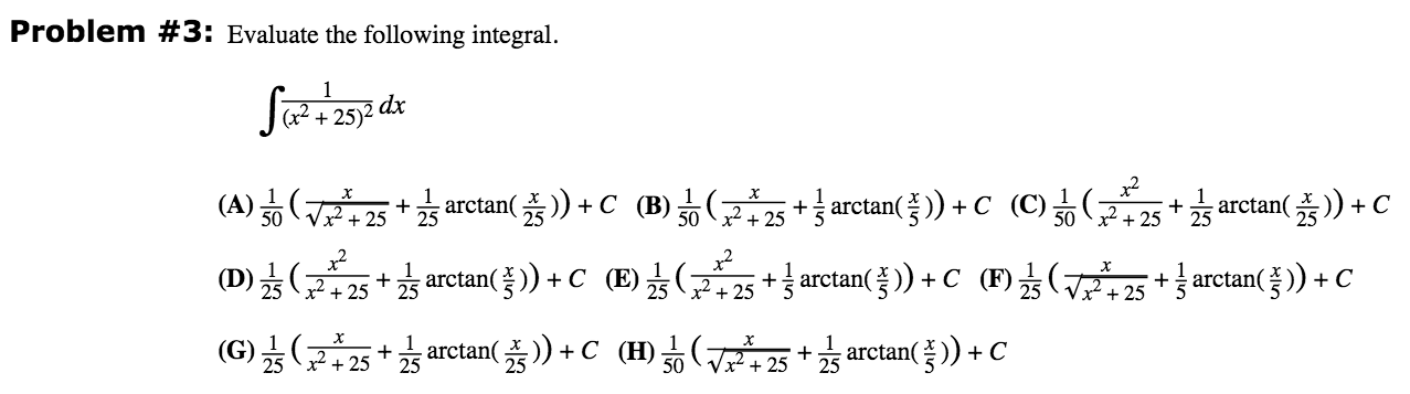 Solved Problem 3 Evaluate The Following Integral Sae 25 Chegg Com