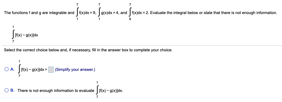 Solved 7 7 7 The functions f and g are integrable and ſfx]dx | Chegg.com