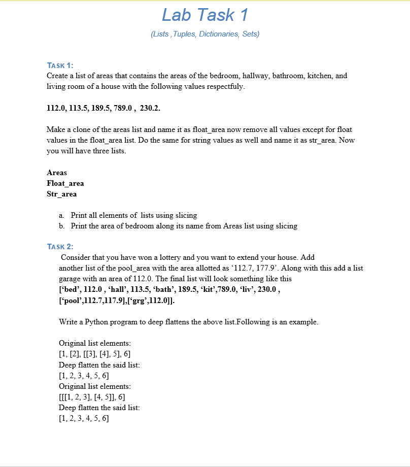 Solved Please solve the 2 tasks in Python language. I am a | Chegg.com
