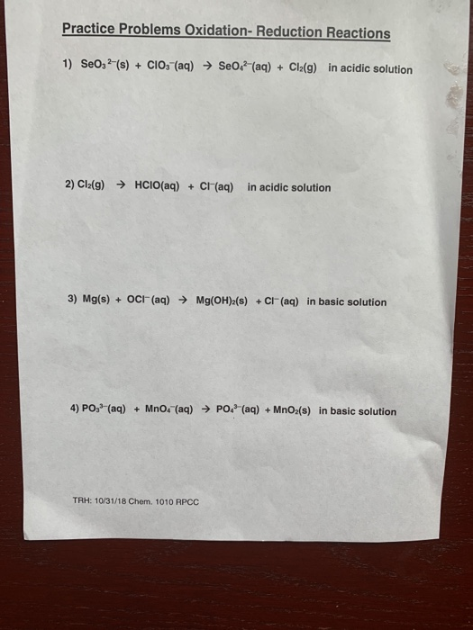 Solved Practice Problems Oxidation- Reduction Reactions 1) | Chegg.com