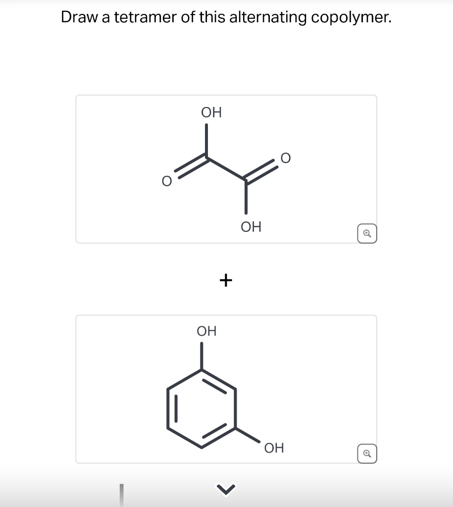 Solved Draw a tetramer of this alternating copolymer.H3O+,