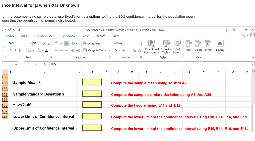 Solved Confidence Interval for μ when σ Is Unknown Given the | Chegg.com