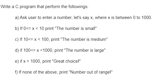 Solved Write a C program that perform the followings: a) Ask | Chegg.com